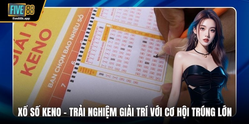 Xổ số Keno